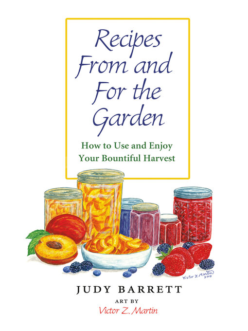 Cover image for Recipes From and For the Garden